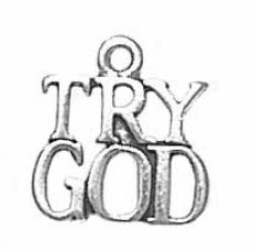 Charms. Sterling Silver, 12.9mm Width by 1.3mm Length by 13.5mm Height, "Try God" Charm. Quantity Per Pack: 1 Piece.